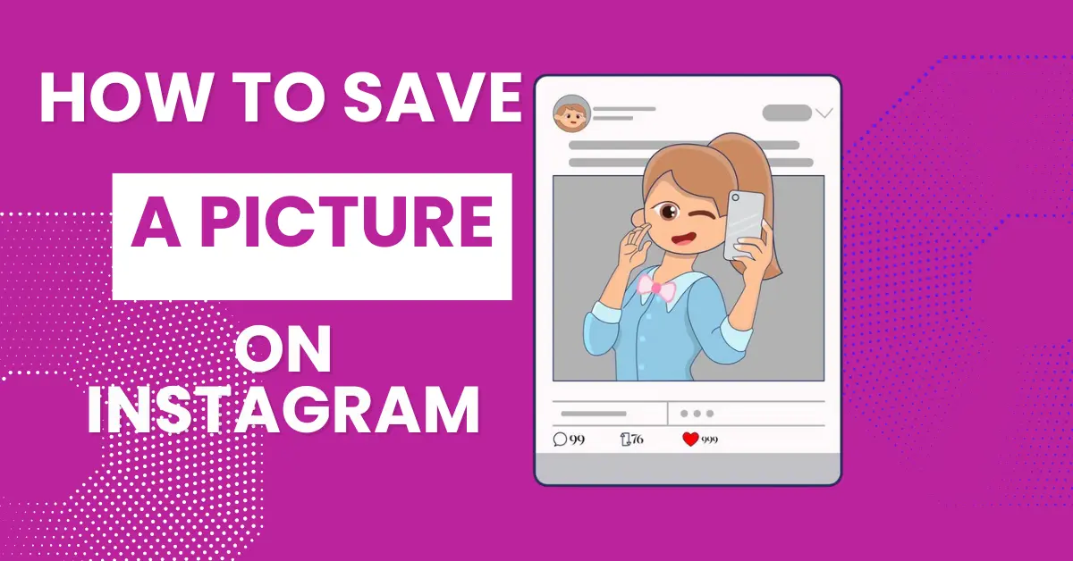 Save a Picture on Instagram