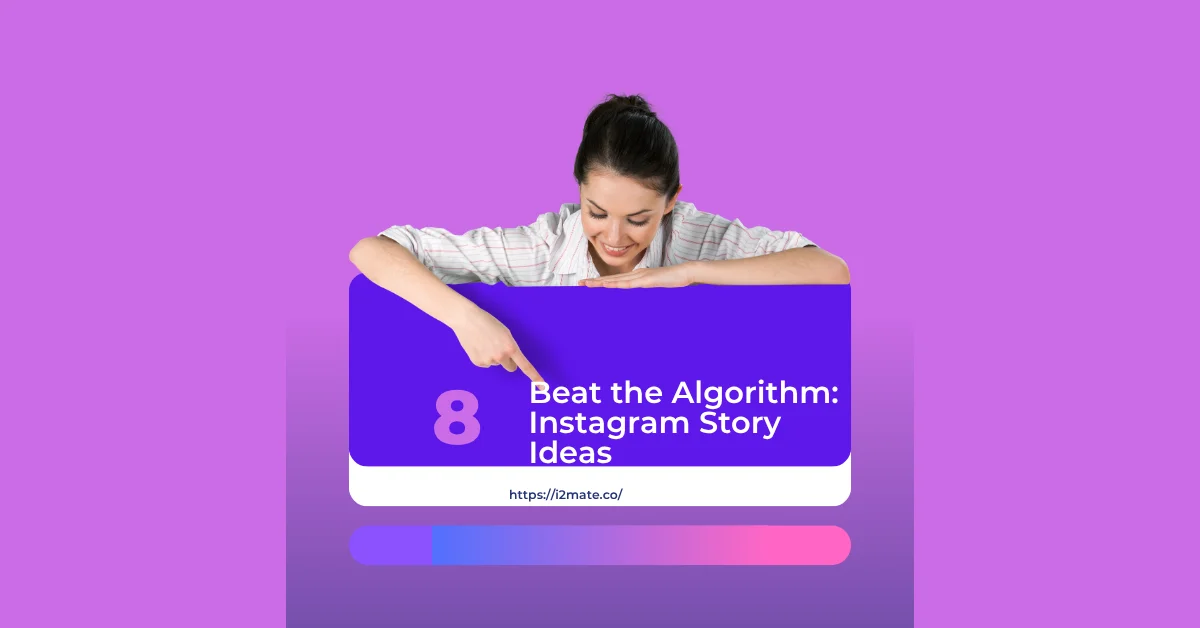 Instagram Story Ideas