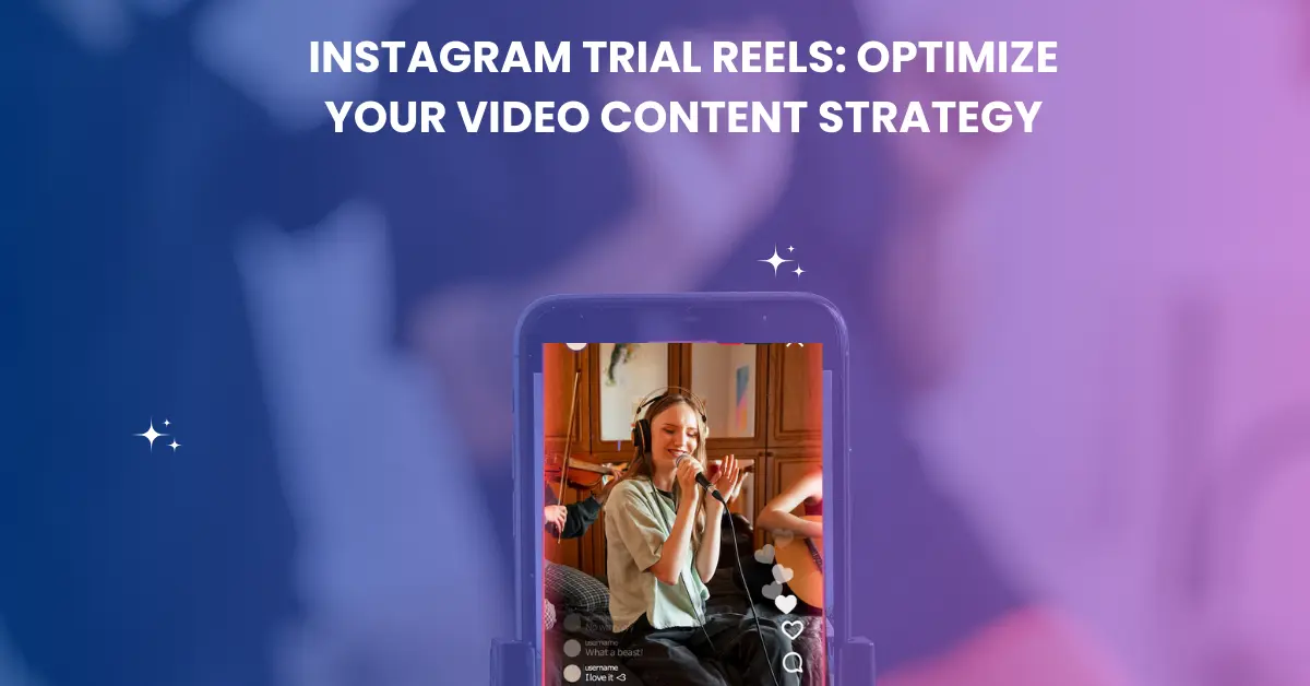Instagram Trial Reels