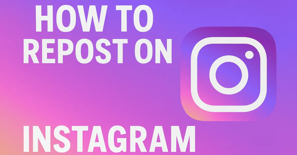How to Repost on Instagram