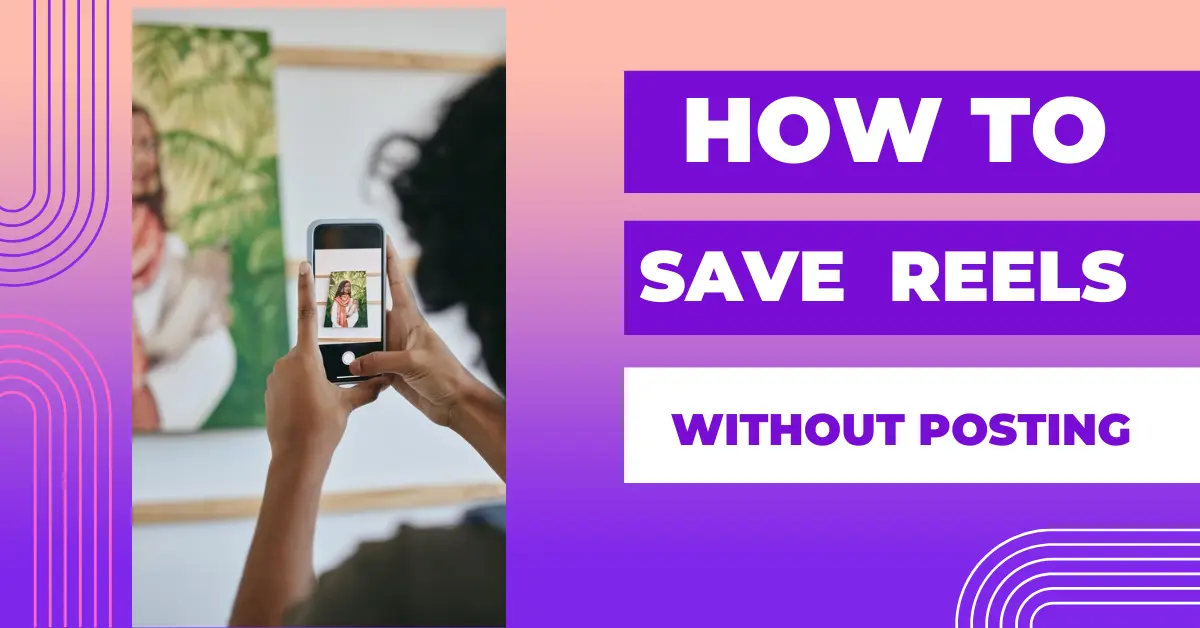 Save Instagram Reels
