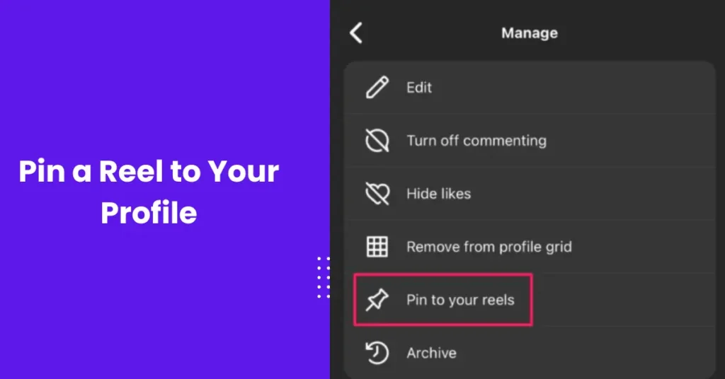 Pin a Reel to Your Profile