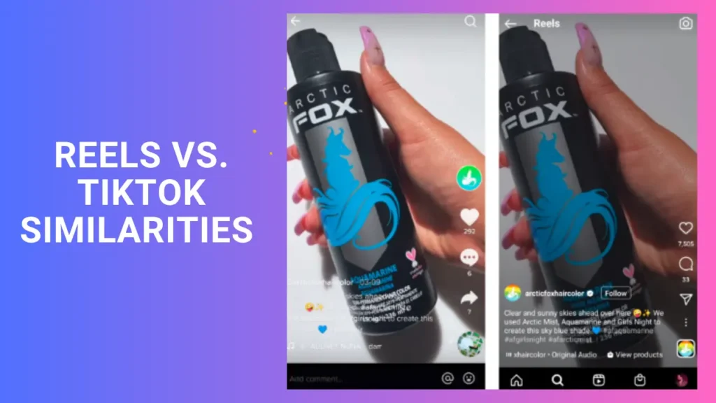 Instagram Reels vs. TikTok